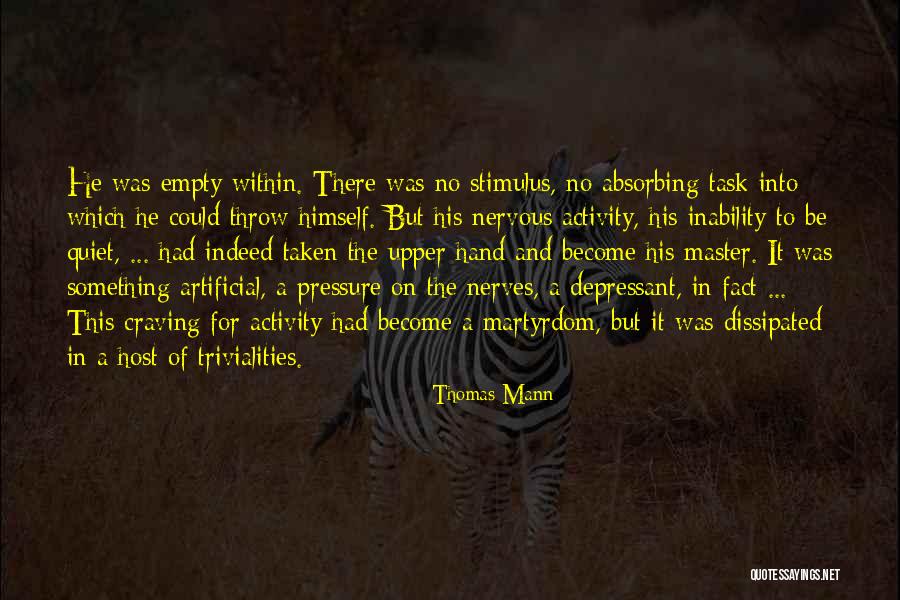 Thomas Mann Quotes 1989596 Thomas Mann Quotes 1989596