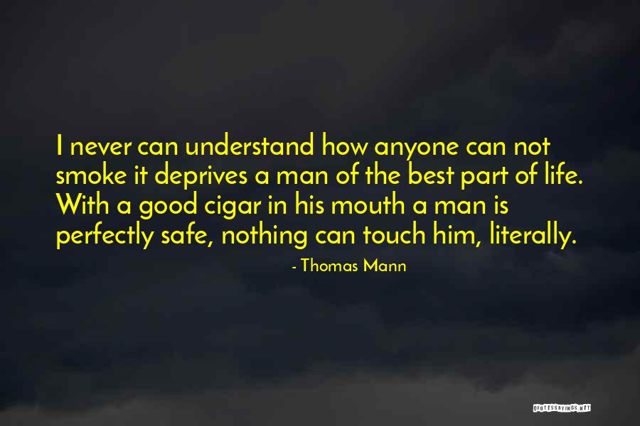 Thomas Mann Quotes 2171074 Thomas Mann Quotes 2171074