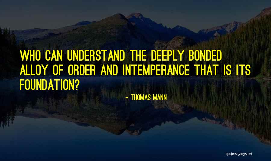 Thomas Mann Quotes 2175962 Thomas Mann Quotes 2175962