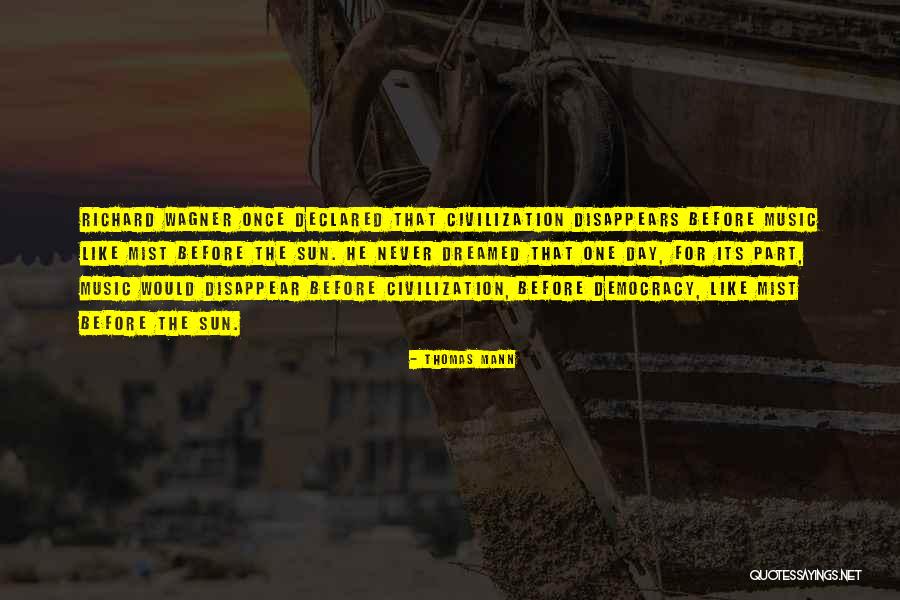 Thomas Mann Quotes 2207062 Thomas Mann Quotes 2207062
