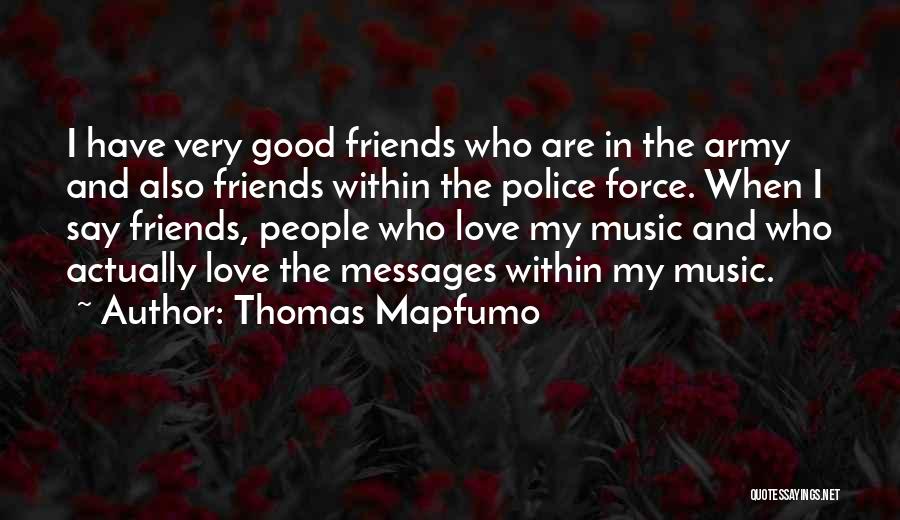 Thomas Mapfumo Quotes 315426