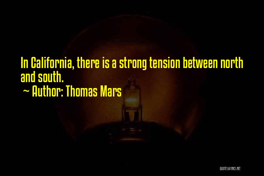 Thomas Mars Quotes 1109361