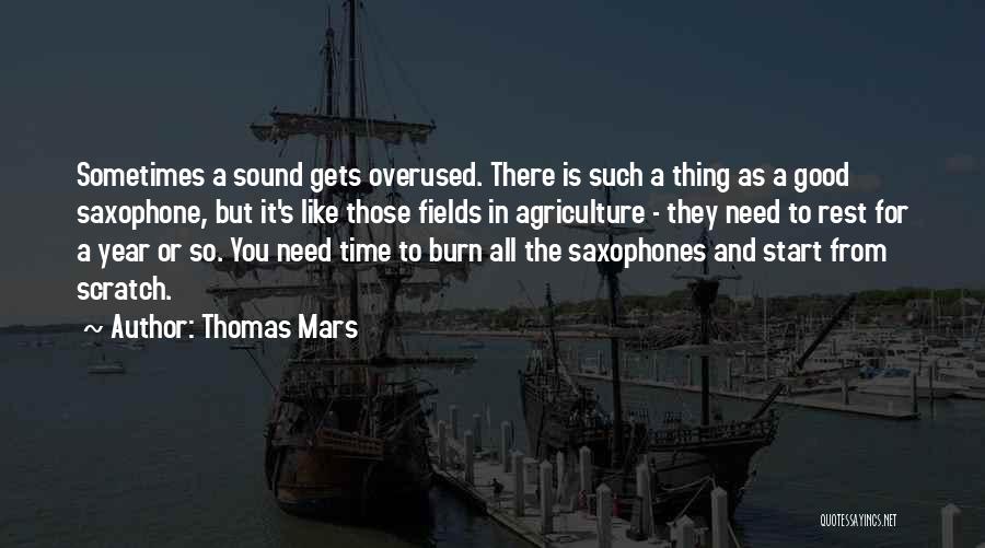 Thomas Mars Quotes 500664