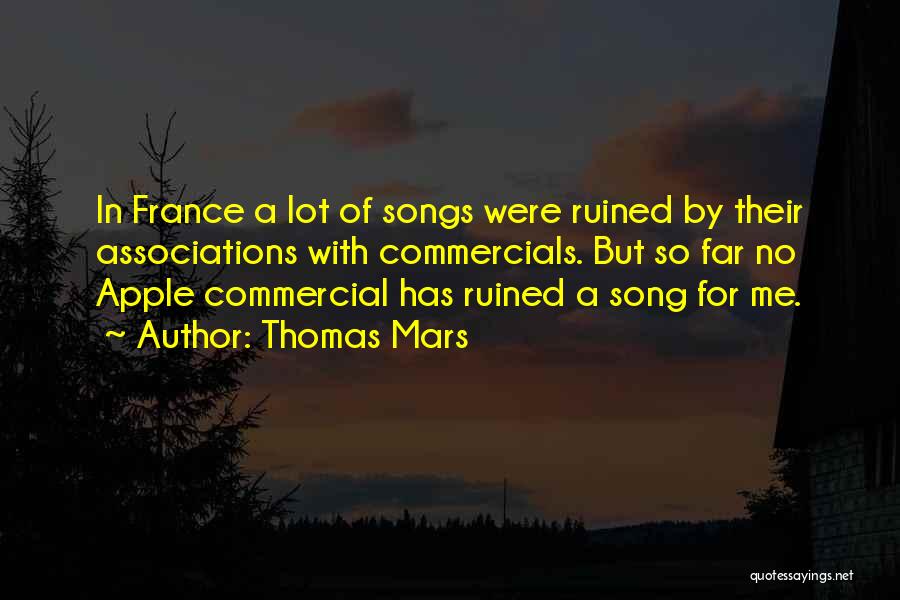 Thomas Mars Quotes 800005