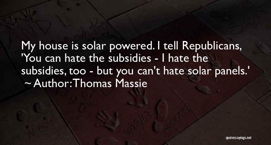Thomas Massie Quotes 1451528