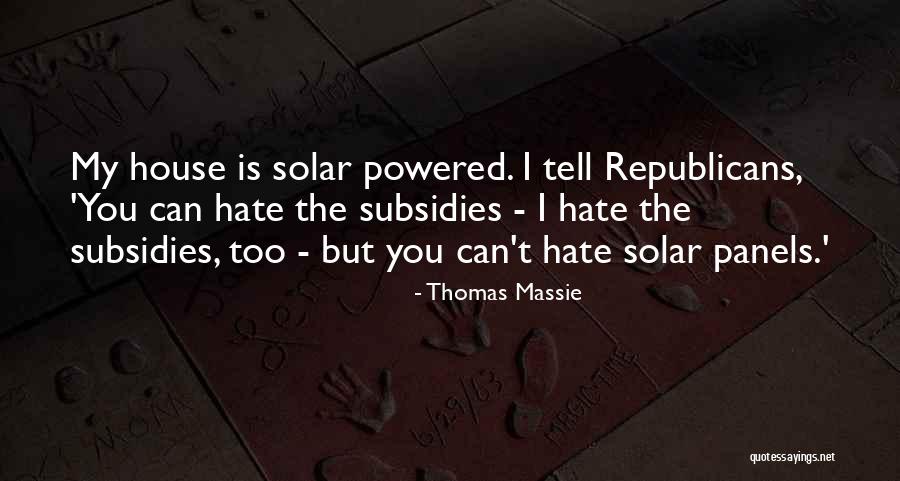 Thomas Massie Quotes 1451528