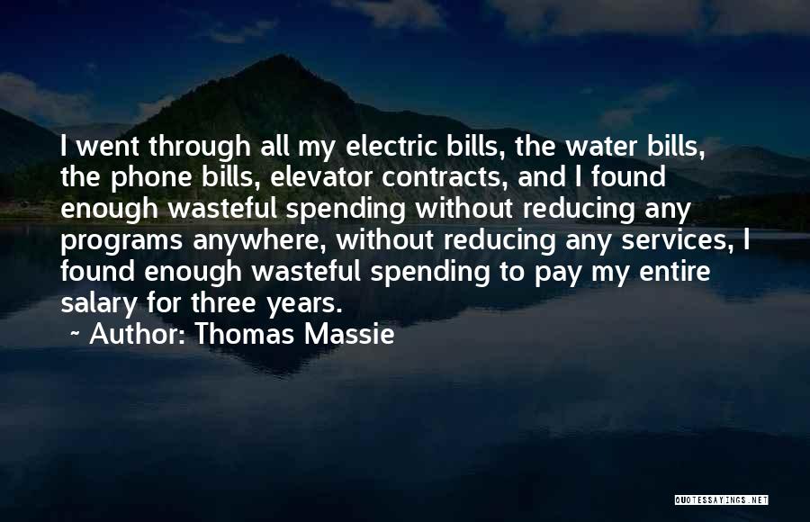 Thomas Massie Quotes 916646