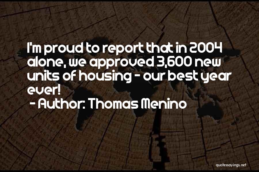 Thomas Menino Quotes 1096653