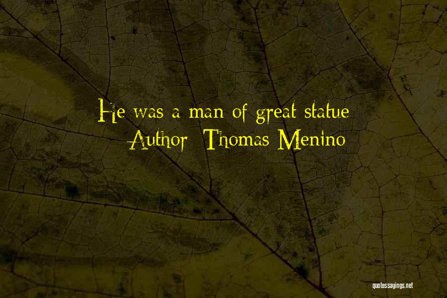 Thomas Menino Quotes 2203464