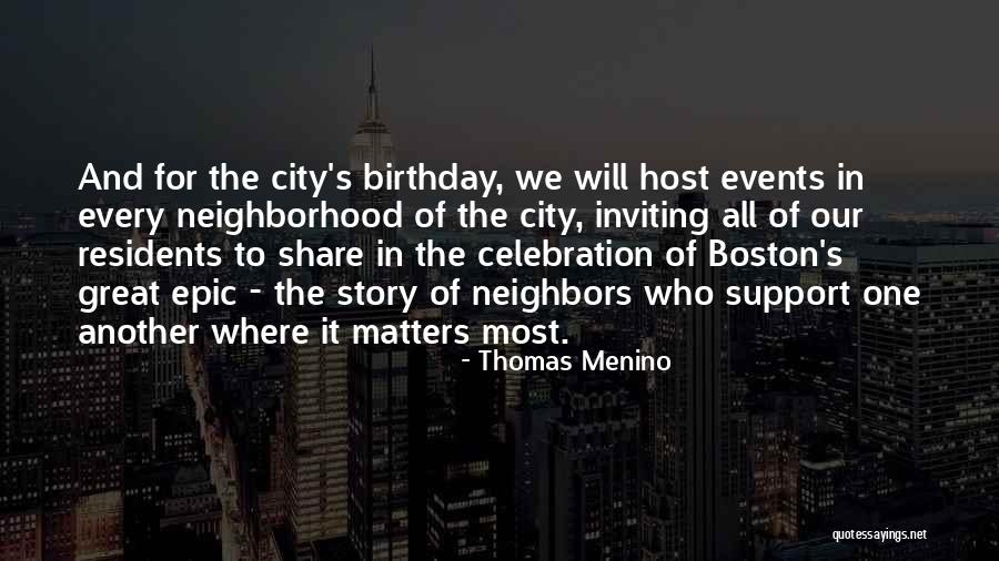 Thomas Menino Quotes 629429 Thomas Menino Quotes 629429