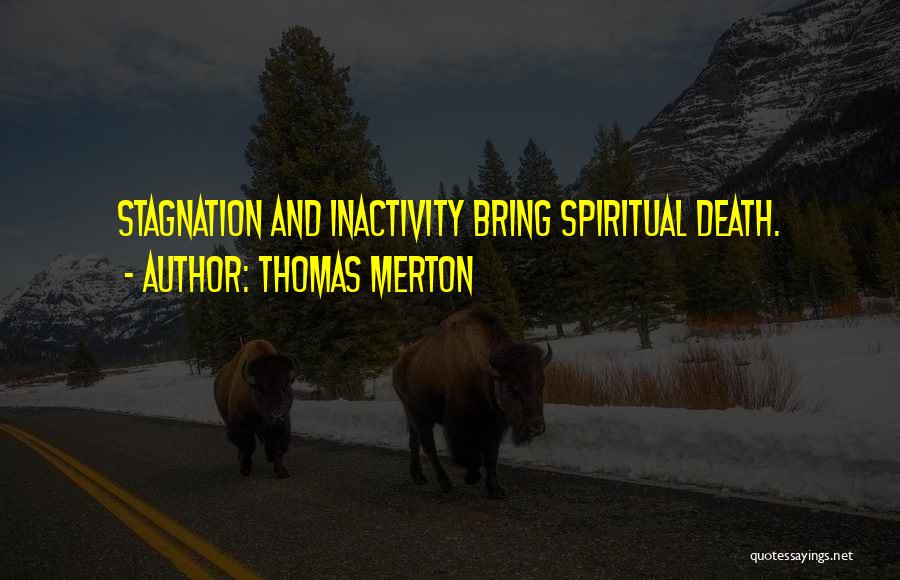 Thomas Merton Quotes 1070251