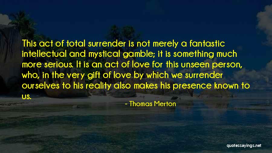 Thomas Merton Quotes 1139263