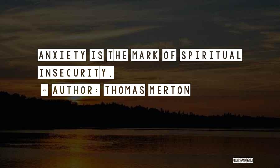 Thomas Merton Quotes 124972