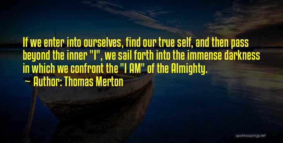 Thomas Merton Quotes 138457