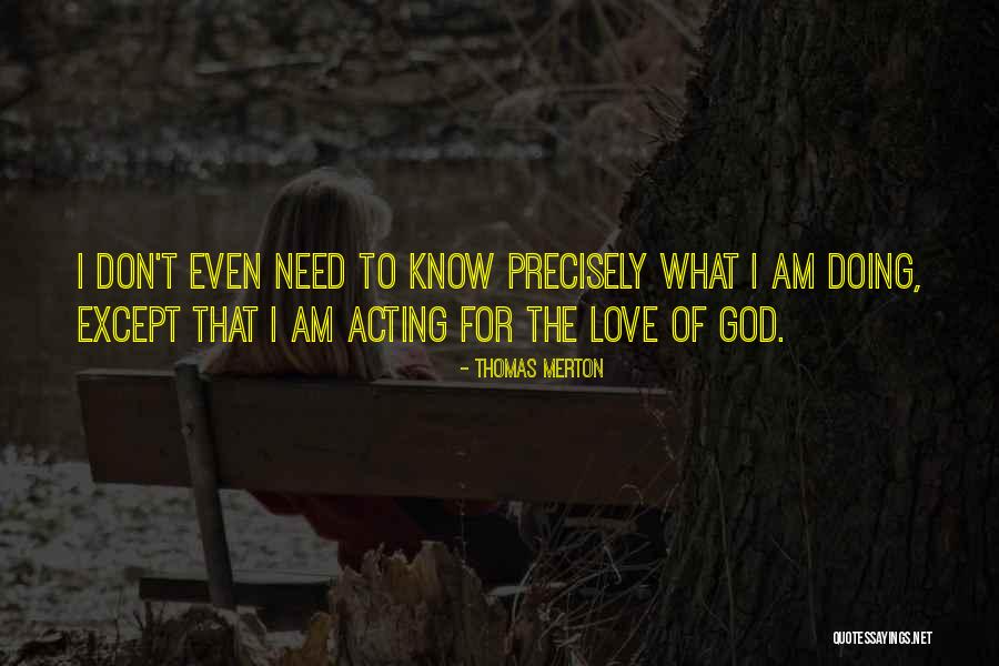 Thomas Merton Quotes 1491247 Thomas Merton Quotes 1491247
