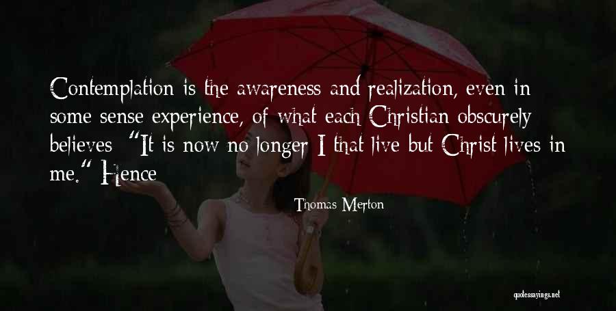 Thomas Merton Quotes 2263374