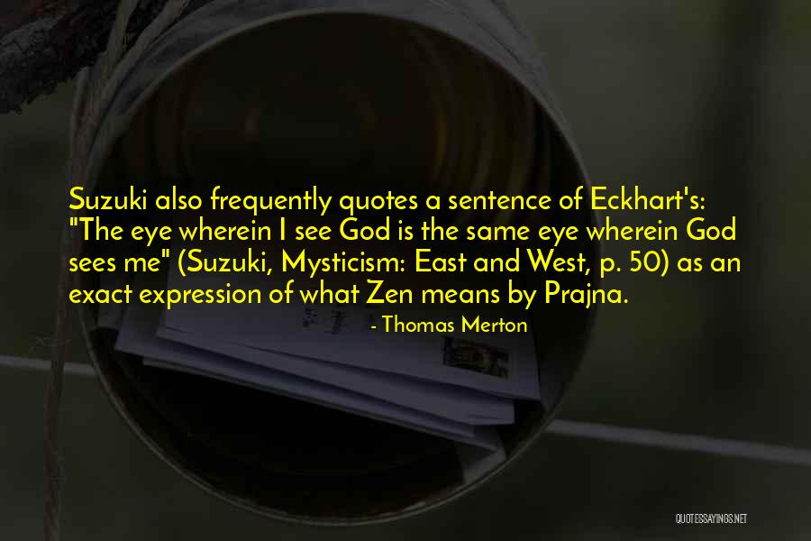 Thomas Merton Quotes 256369