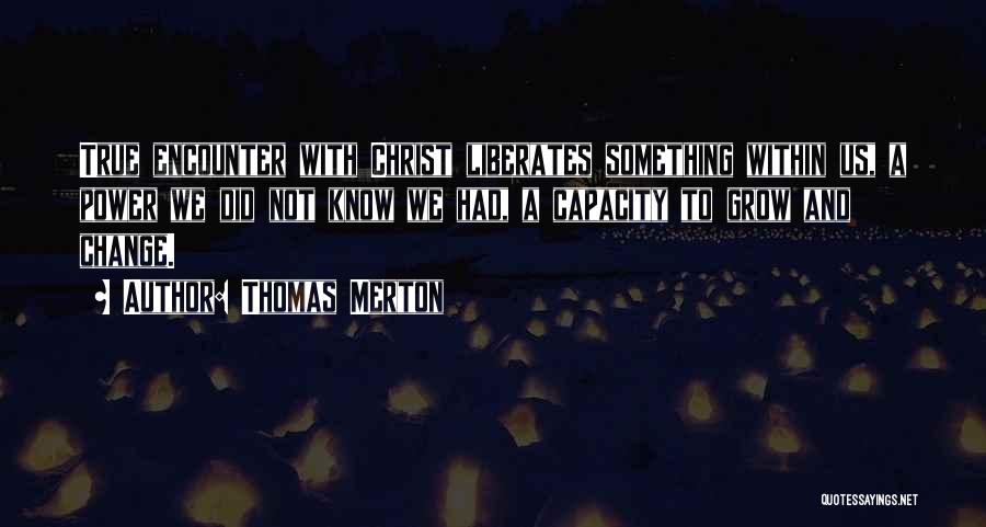 Thomas Merton Quotes 369358