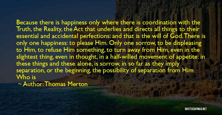 Thomas Merton Quotes 683125