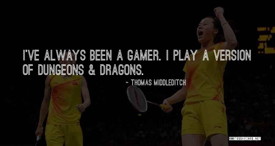 Thomas Middleditch Quotes 2116851 Thomas Middleditch Quotes 2116851