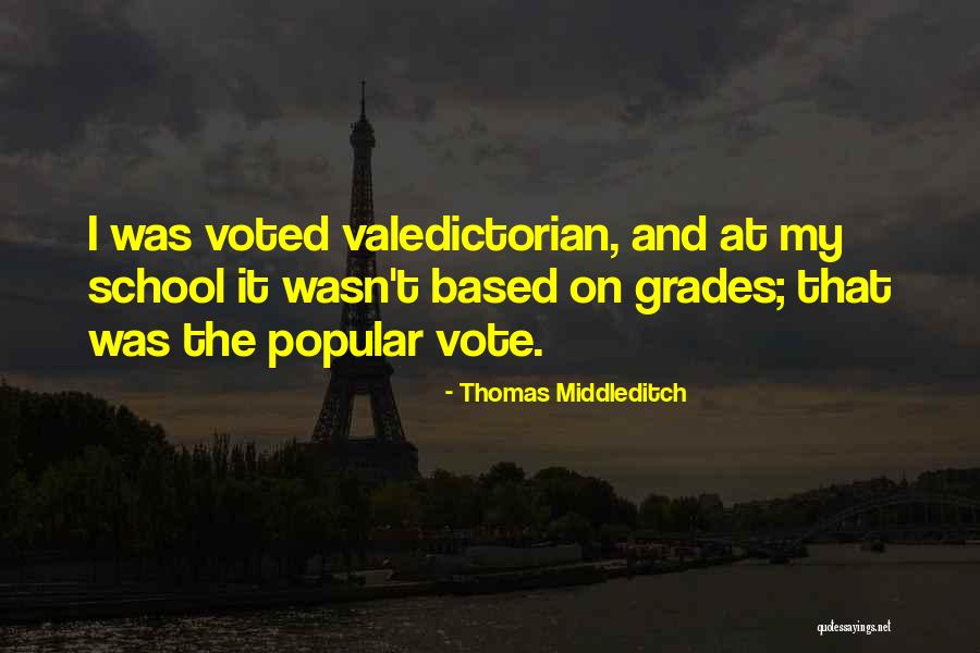 Thomas Middleditch Quotes 295770