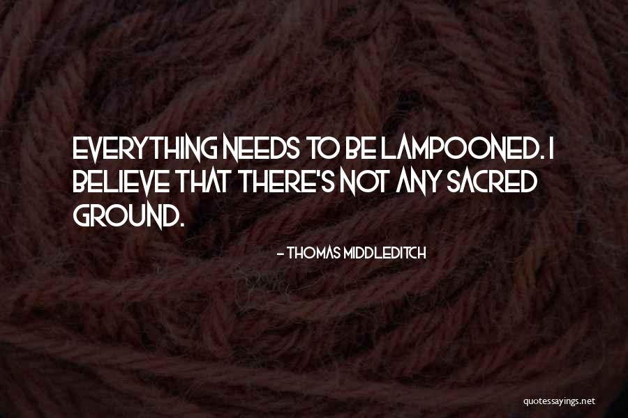 Thomas Middleditch Quotes 748005 Thomas Middleditch Quotes 748005