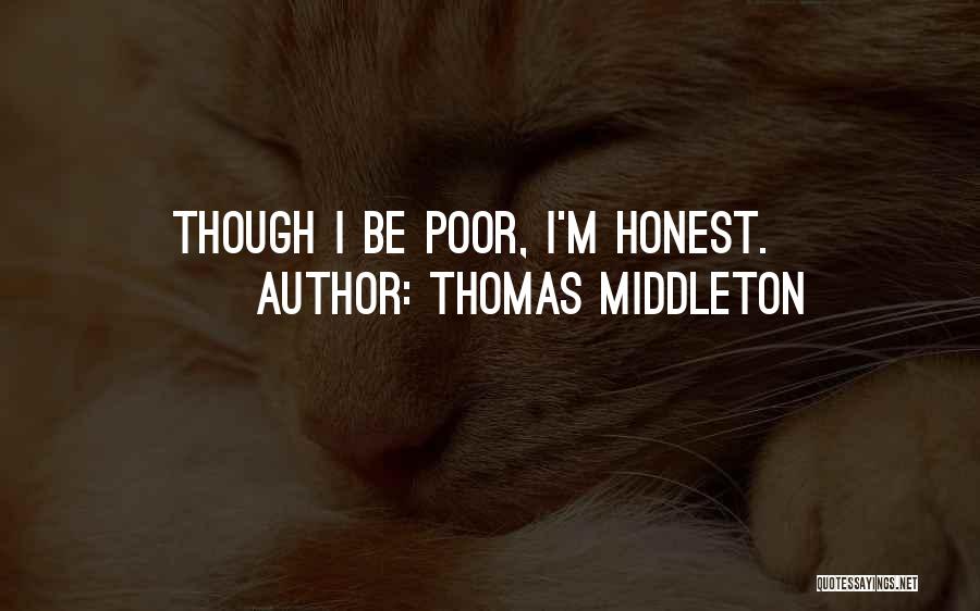 Thomas Middleton Quotes 1015278