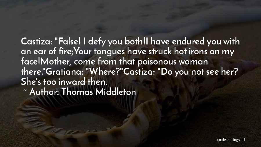 Thomas Middleton Quotes 1101042