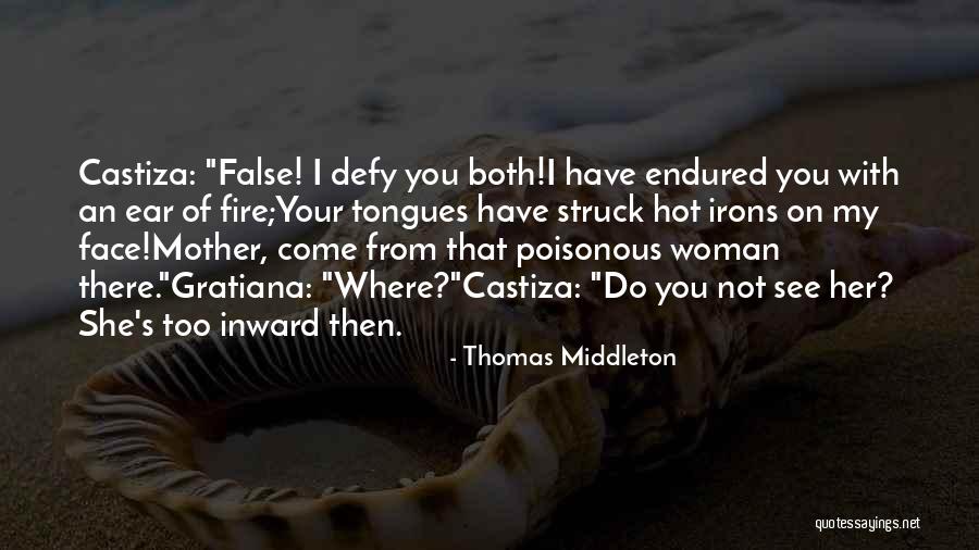 Thomas Middleton Quotes 1101042 Thomas Middleton Quotes 1101042
