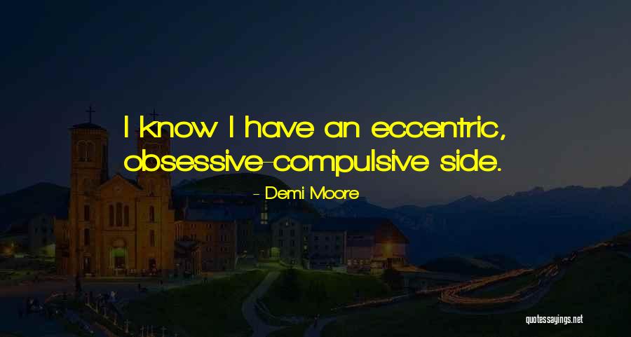 Thomas Moore Irish Poet Quotes By Demi Moore