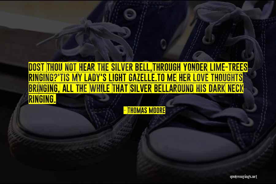 Thomas Moore Quotes 1760506 Thomas Moore Quotes 1760506