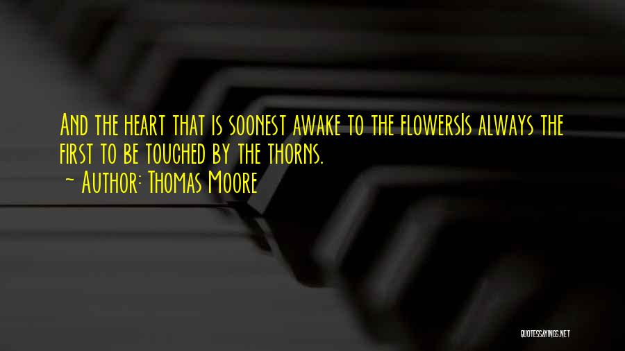 Thomas Moore Quotes 2075904