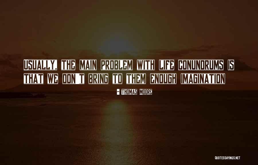 Thomas Moore Quotes 447331 Thomas Moore Quotes 447331