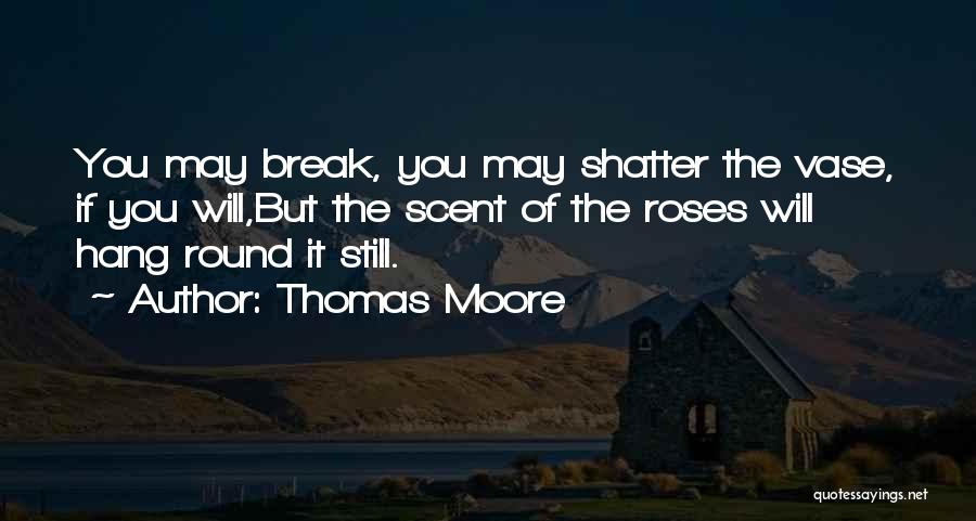 Thomas Moore Quotes 488415