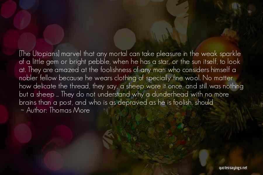 Thomas More Quotes 2091743