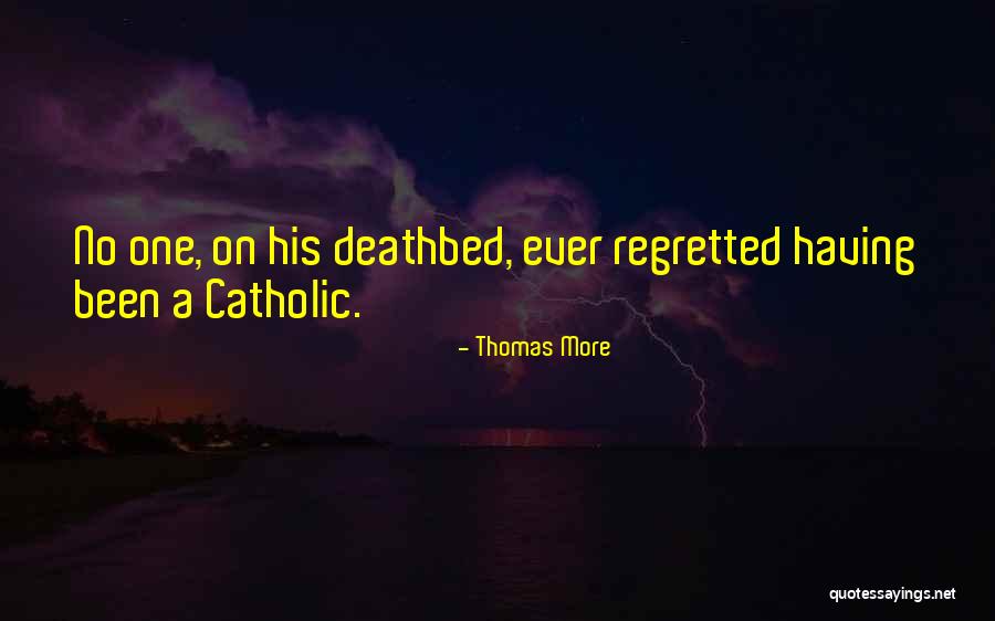 Thomas More Quotes 2258216 Thomas More Quotes 2258216