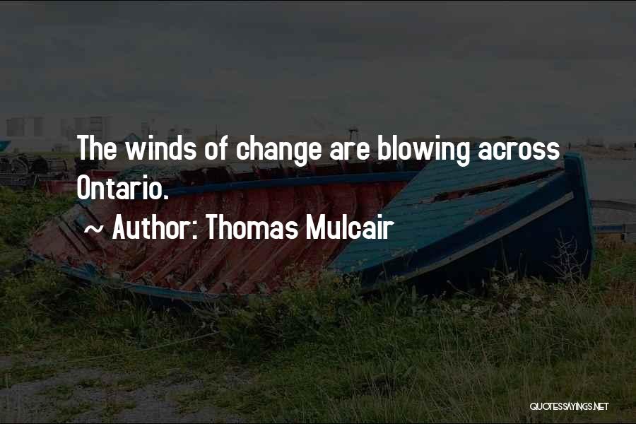 Thomas Mulcair Quotes 1279004