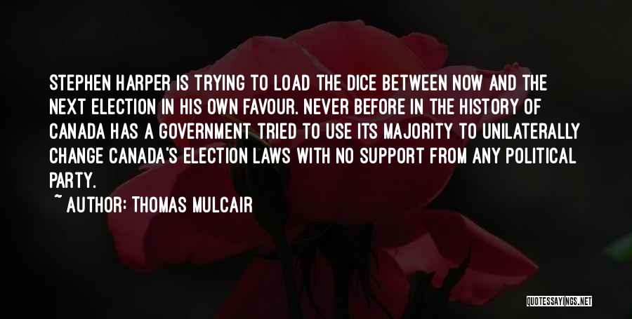 Thomas Mulcair Quotes 1661534