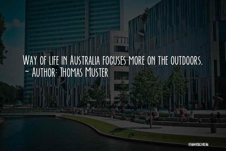 Thomas Muster Quotes 2152536