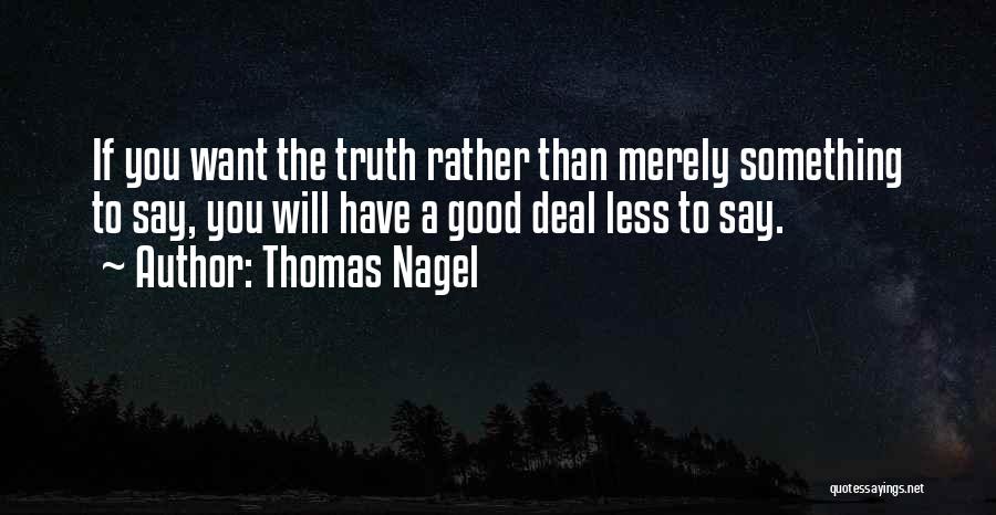 Thomas Nagel Quotes 1650011