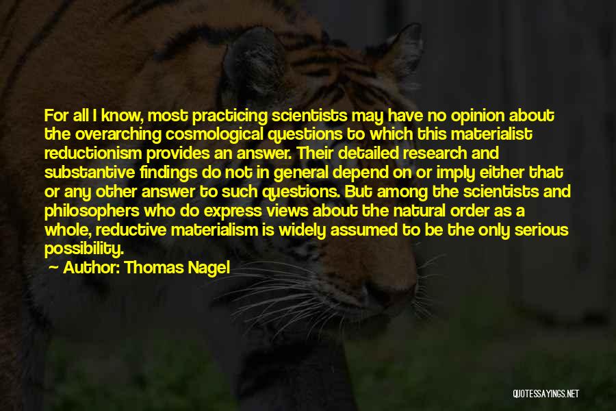 Thomas Nagel Quotes 397328