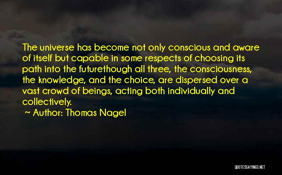 Thomas Nagel Quotes 600844
