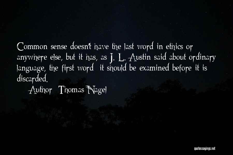 Thomas Nagel Quotes 93119