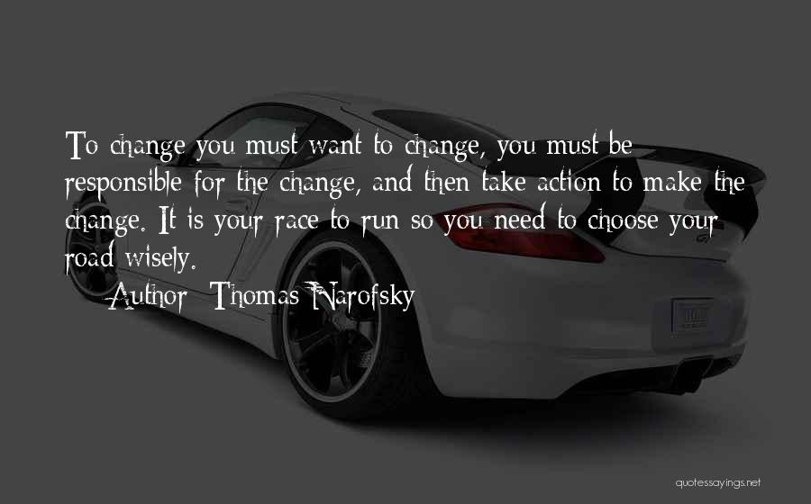 Thomas Narofsky Quotes 1317800