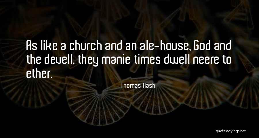 Thomas Nash Quotes 1637967 Thomas Nash Quotes 1637967