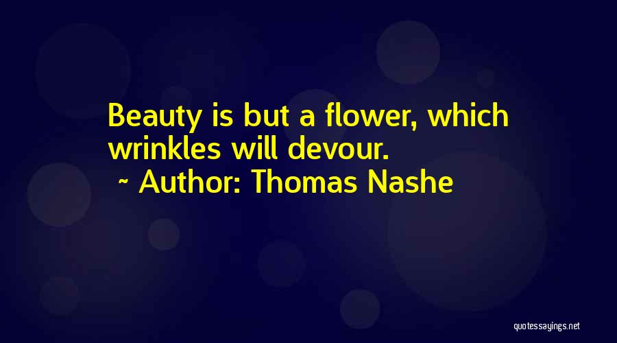 Thomas Nashe Quotes 1539649