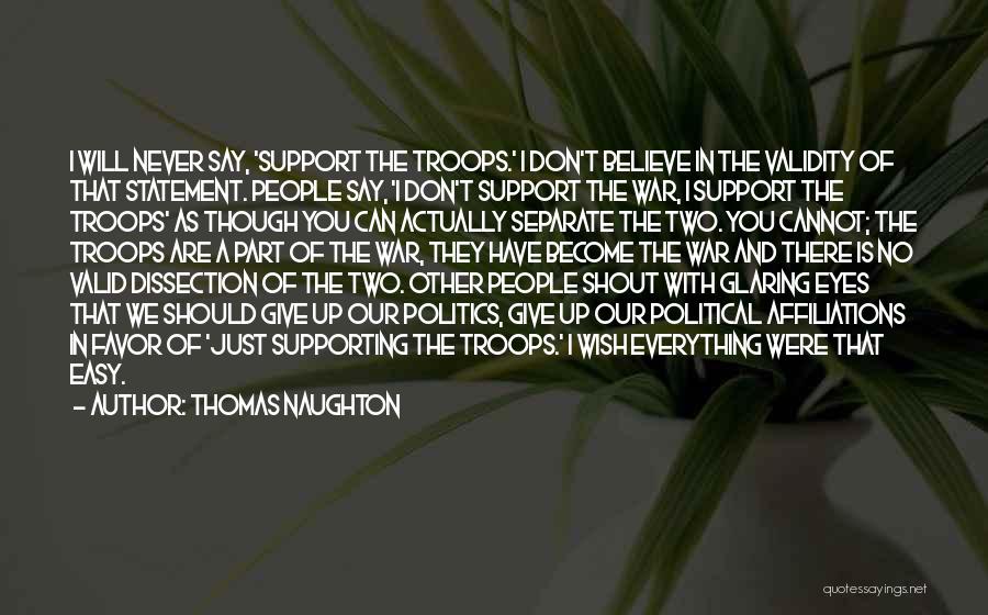 Thomas Naughton Quotes 1029379