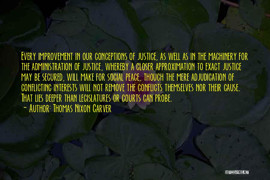 Thomas Nixon Carver Quotes 1442584