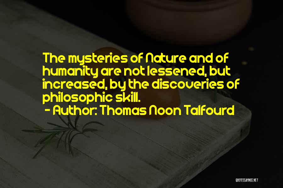 Thomas Noon Talfourd Quotes 1004797