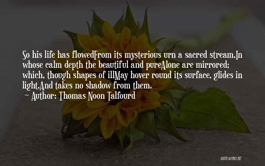 Thomas Noon Talfourd Quotes 1852644